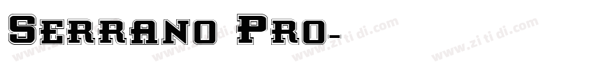 Serrano Pro字体转换